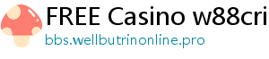 FREE Casino w88cric